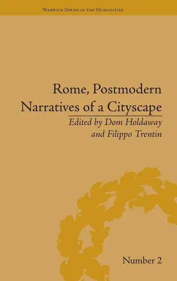 Cover of Rome, Postmodern Narratives of a Cityscape