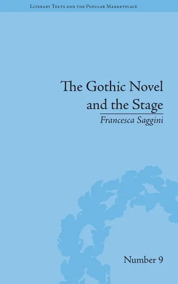 Cover of The Gothic Novel and the Stage