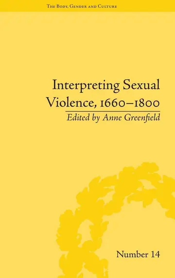Cover of Interpreting Sexual Violence, 1660-1800