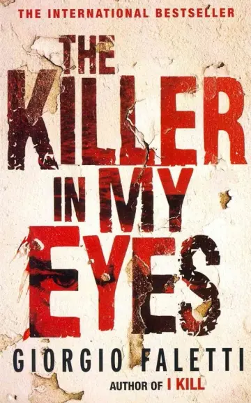 Cover of The Killer in My Eyes