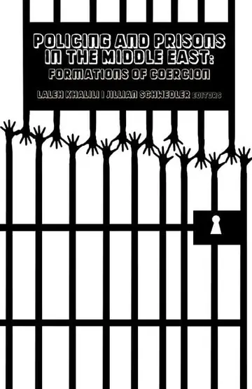 Cover of Policing and Prisons in the Middle East