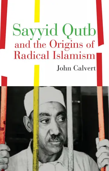 Cover of Sayyid Qutb and the Origins of Radical Islamism