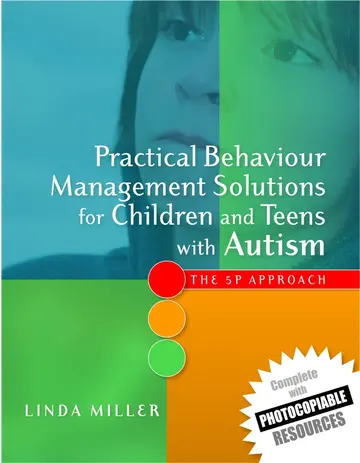 Cover of Practical Behaviour Management Solutions for Children and Teens with Autism