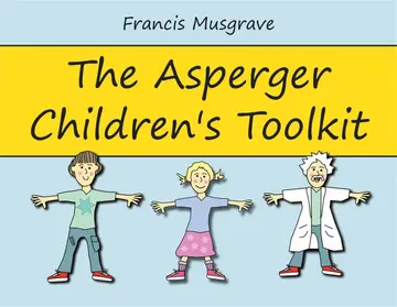Cover of Asperger Childrens Toolkit