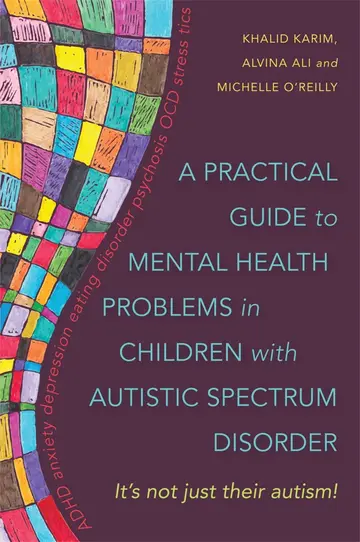 Cover of Practical Guide to Mental Health Problems in Children with Autistic Spectrum Disorder