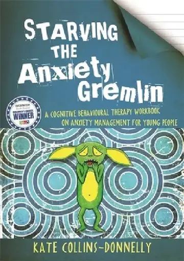 Cover of Starving the Anxiety Gremlin