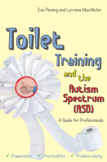 Cover of Toilet Training and the Autism Spectrum Asd