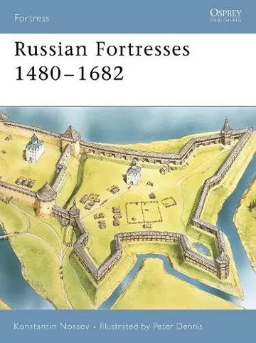 Cover of Russian Fortresses 1480-1682
