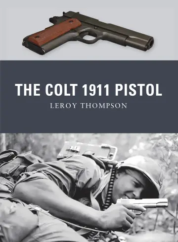Cover of The Colt 1911 Pistol