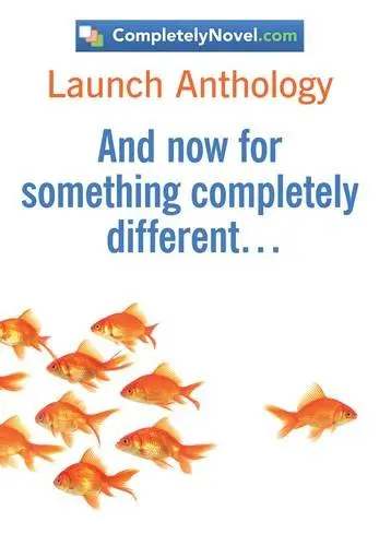 Cover of CompletelyNovel.com Launch Anthology