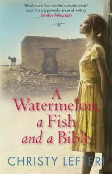Cover of Watermelon, A Fish and A Bible