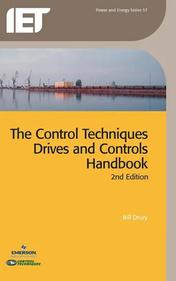 Cover of The Control Techniques Drives and Controls Handbook