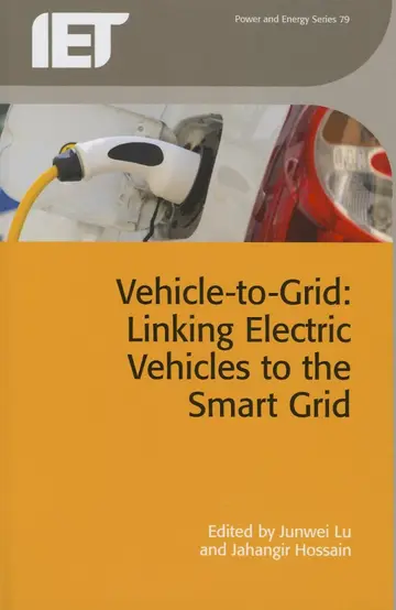 Cover of Vehicle to Grid Linking Electric Vehicles to the Smart Grid