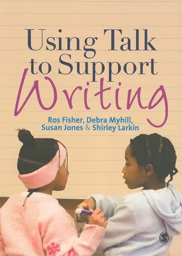Cover of Using Talk to Support Writing
