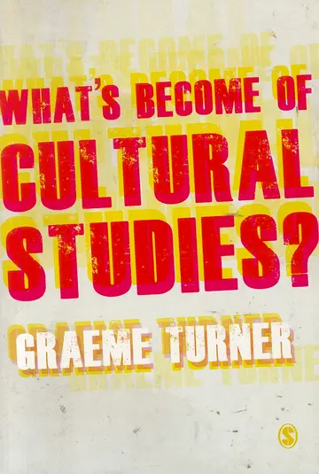 Cover of What'S Become of Cultural Studies?