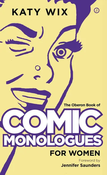 Cover of The Oberon Book of Comic Monologues for Women