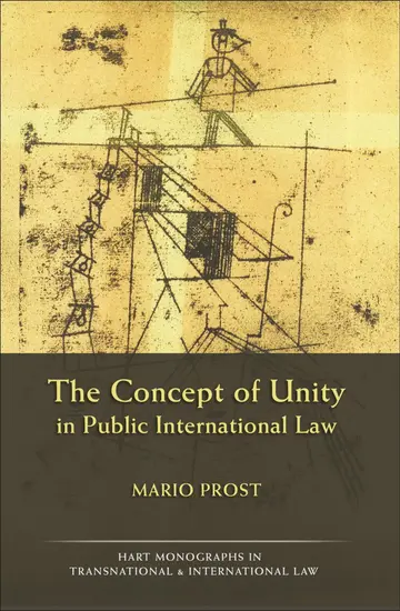 Cover of The Concept of Unity in Public International Law