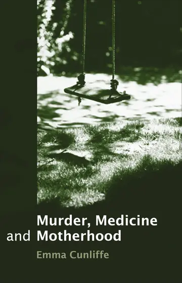 Cover of Murder, Medicine and Motherhood