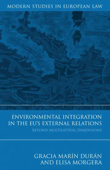 Cover of Environmental Integration in the EU's External Relations