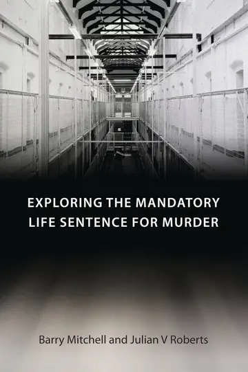 Cover of Exploring the Mandatory Life Sentence for Murder