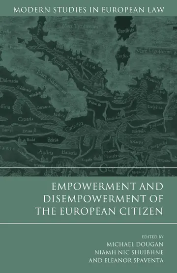 Cover of Empowerment and Disempowerment of the European Citizen