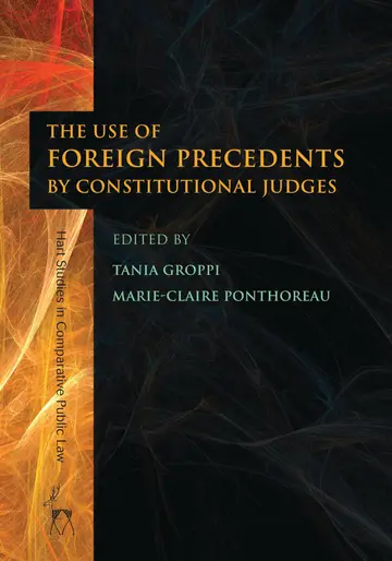 Cover of The Use of Foreign Precedents by Constitutional Judges