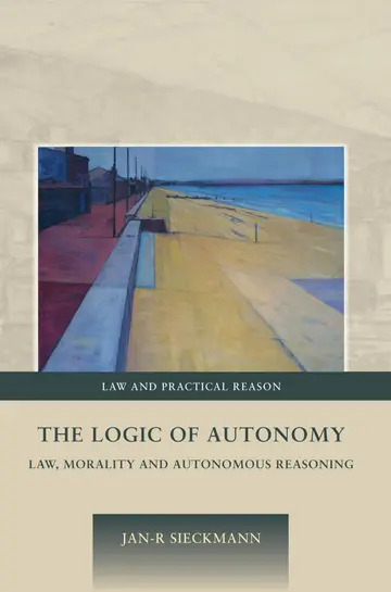 Cover of The Logic of Autonomy