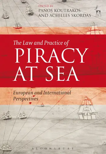 Cover of The Law and Practice of Piracy at Sea