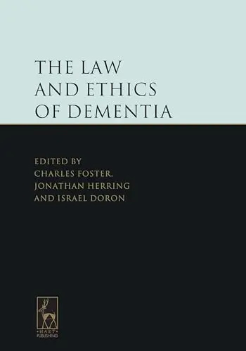 Cover of The Law and Ethics of Dementia