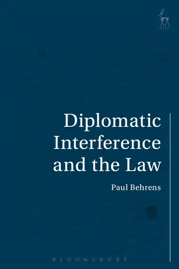 Cover of Diplomatic Interference and the Law