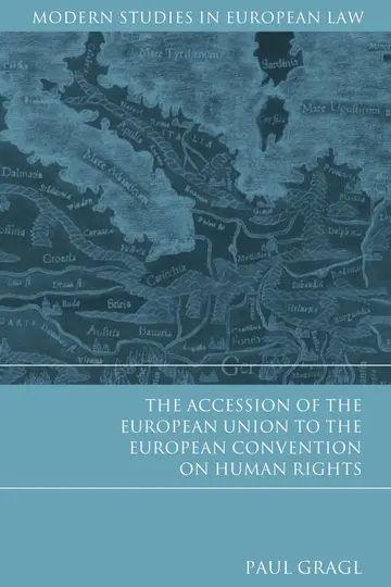 Cover of The Accession of the European Union to the European Convention on Human Rights