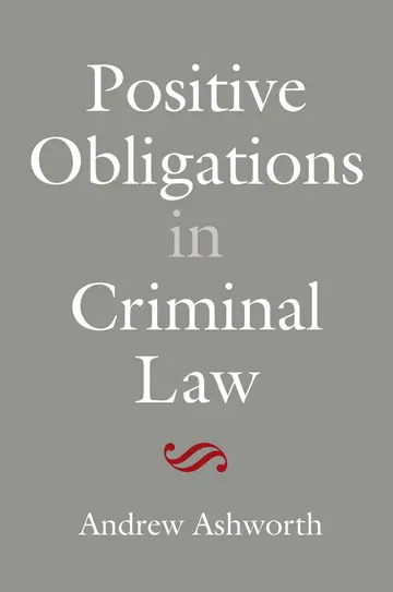 Cover of Positive Obligations in Criminal Law