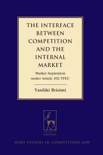 Cover of The Interface between Competition and the Internal Market