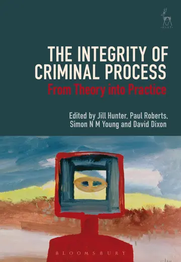 Cover of The Integrity of Criminal Process