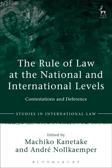 Cover of The Rule of Law at the National and International Levels