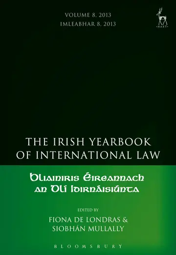 Cover of The Irish Yearbook of International Law, Volume 8, 2013