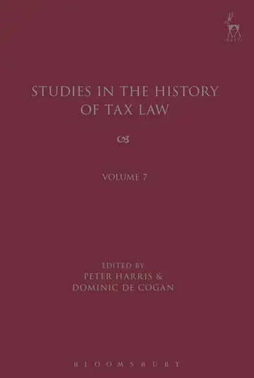 Cover of Studies in the History of Tax Law, Volume 7