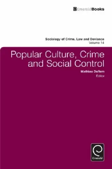 Cover of Popular Culture, Crime and Social Control