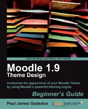 Cover of Moodle 1.9 Theme Design