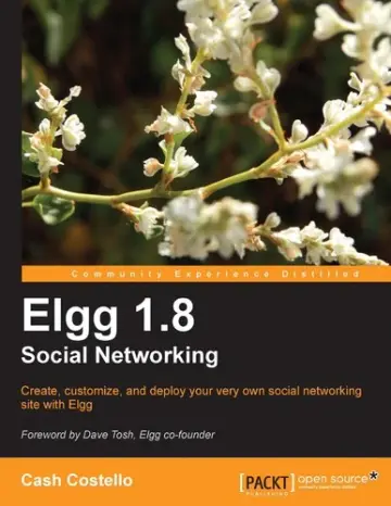 Cover of Elgg 1.8 Social Networking