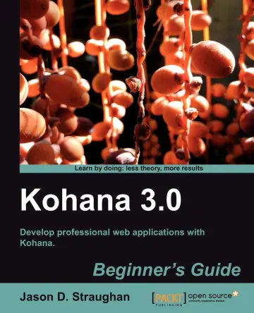 Cover of Kohana 3.0 Beginner's Guide