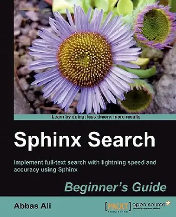 Cover of Sphinx Search Beginner's Guide