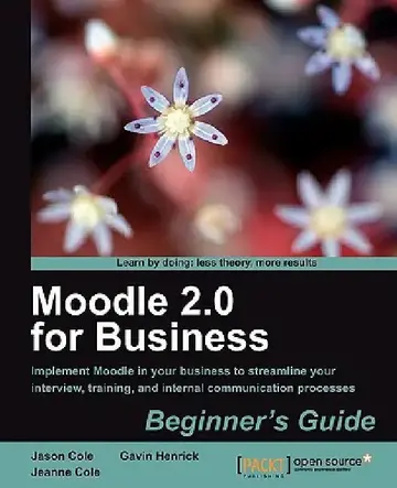 Cover of Moodle 2.0 for Business Beginner's Guide