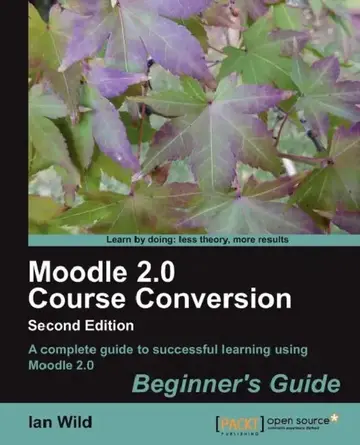 Cover of Moodle 2.0 Course Conversion