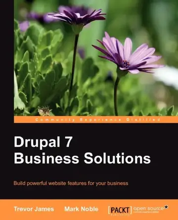 Cover of Drupal 7 Business Solutions