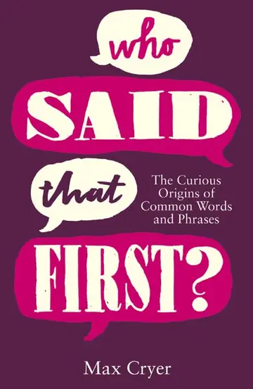 Cover of Who Said That First?