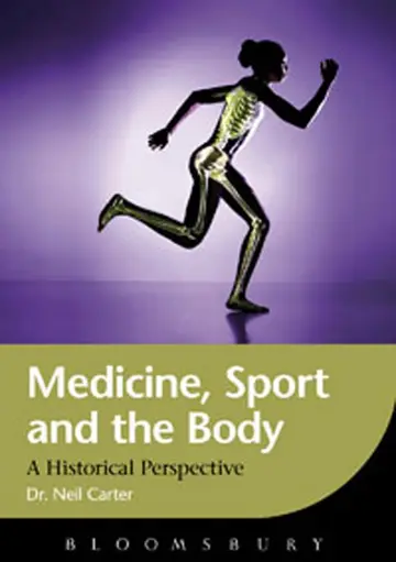 Cover of Medicine, Sport and the Body
