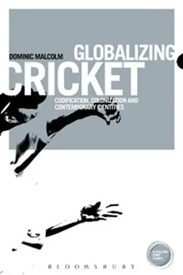 Cover of Globalizing Cricket