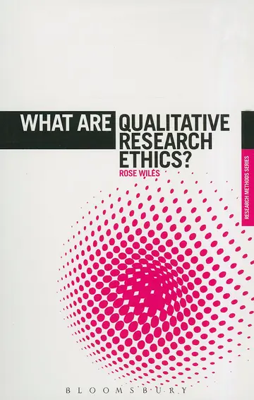 Cover of What Are Qualitative Research Ethics?