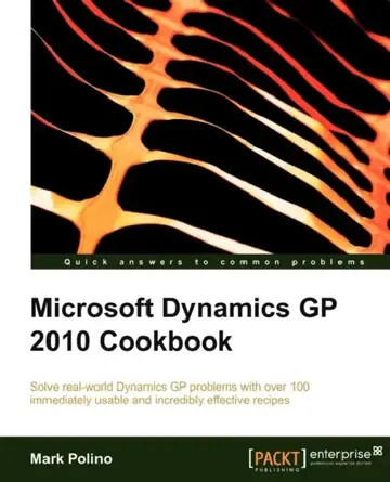 Cover of Microsoft Dynamics GP 2010 Cookbook